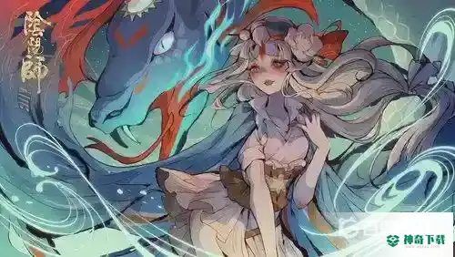 SP清姬搭配什么御魂？_阴阳师攻略分享_神奇下载