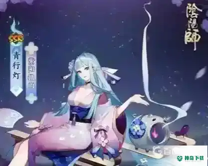 阴阳师sp青行灯御魂如何搭配？_阴阳师攻略教程_神奇下载
