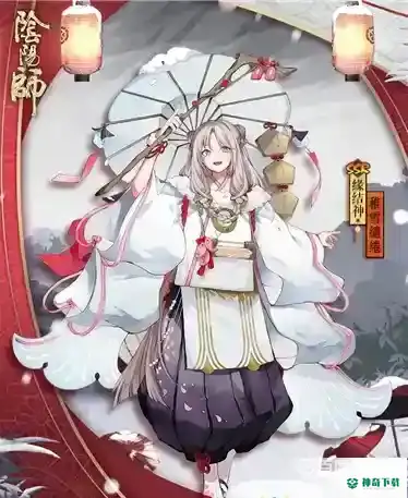 缘结神技能是什么需要升满吗？_阴阳师教程分享_神奇下载
