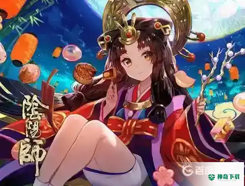 辉夜姬搭配什么御魂？_阴阳师玩法分享_神奇下载