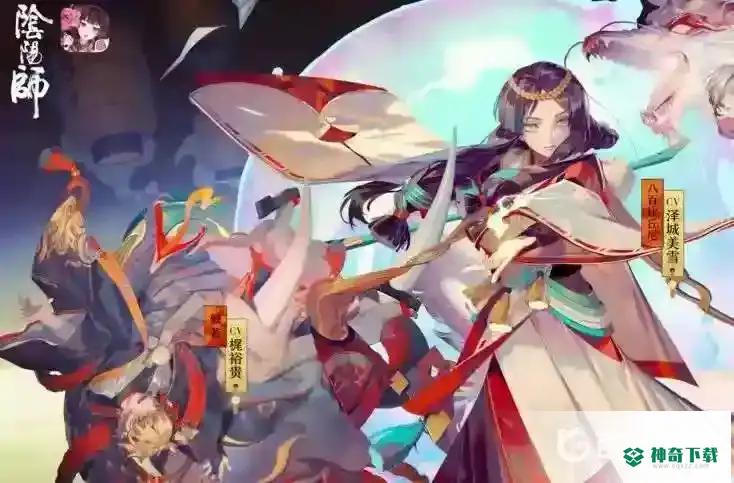 阴阳师千姬御魂如何搭配？_阴阳师教程分享_神奇下载